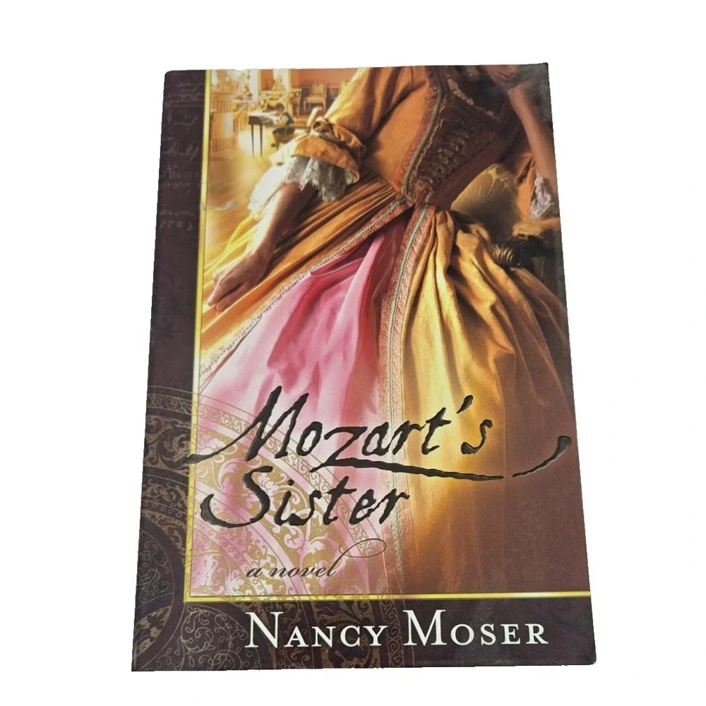 Mozart's Sister Nancy Moser Historical Fiction Paperback Novel Book